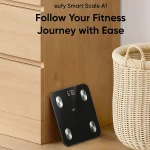 ترازو هوشمند Eufy Smart Scale A1 with Bluetooth - Image 6
